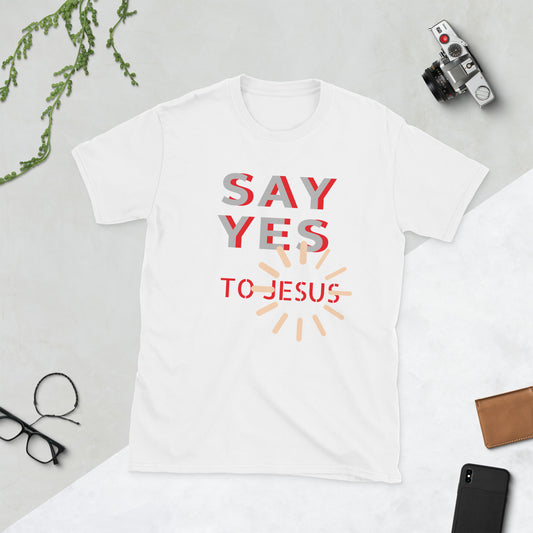 Short-Sleeve SAY YES TO JESUS T-Shirt